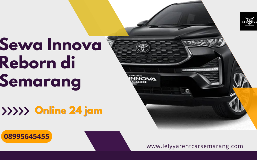 Sewa Innova Reborn di Semarang